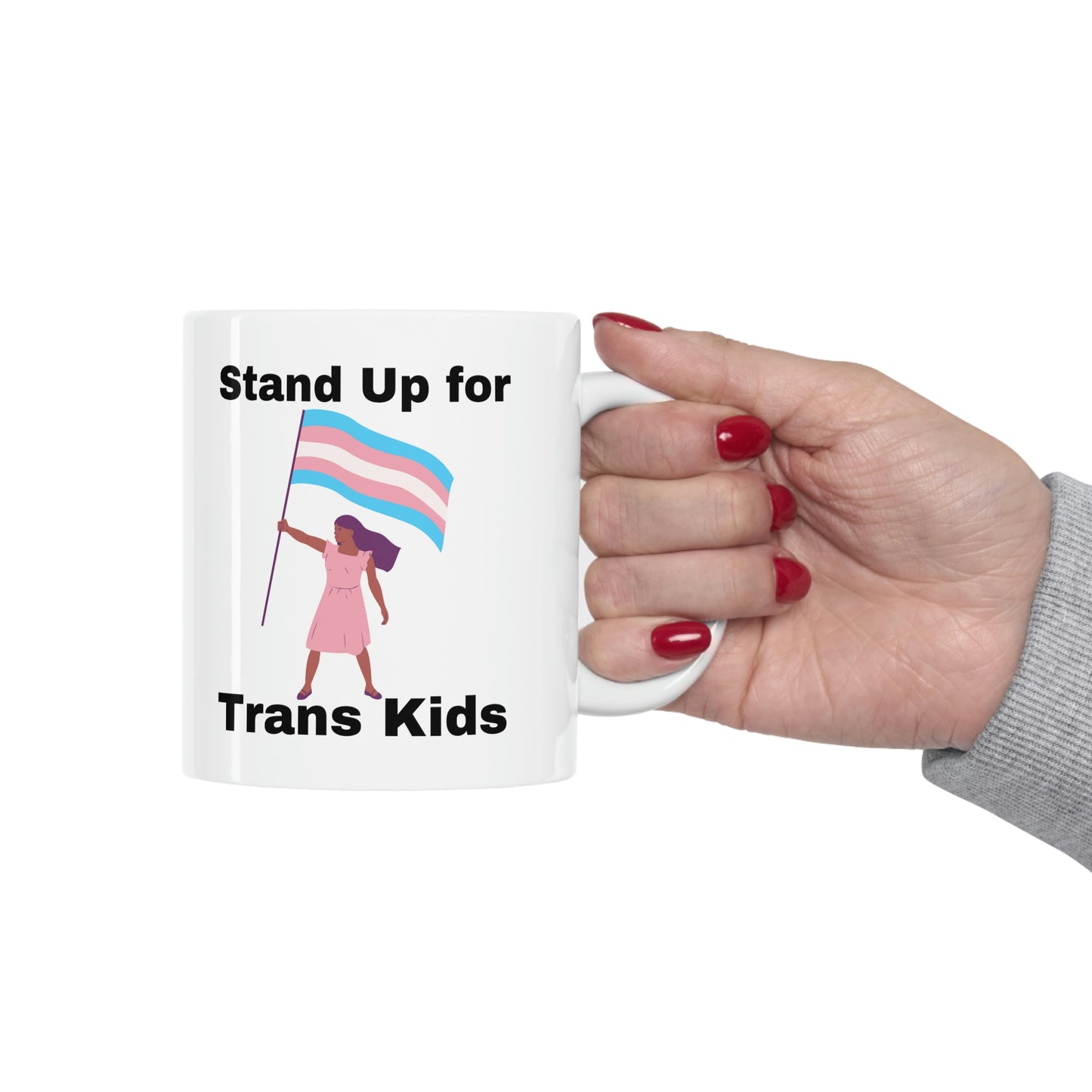 Stand Up for Trans Kids Ceramic Mug 11oz
