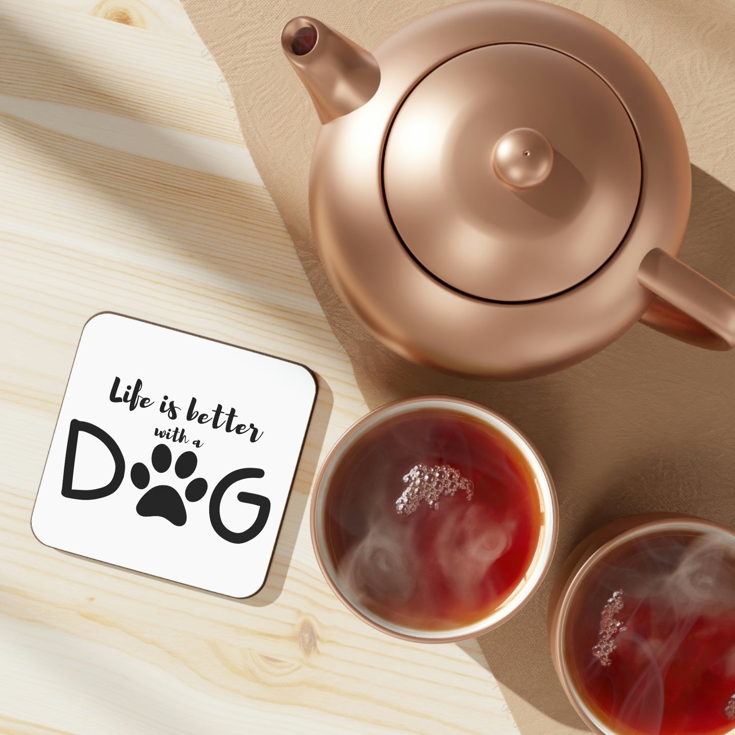 Life is Better with a Dog Hardboard Back Coaster