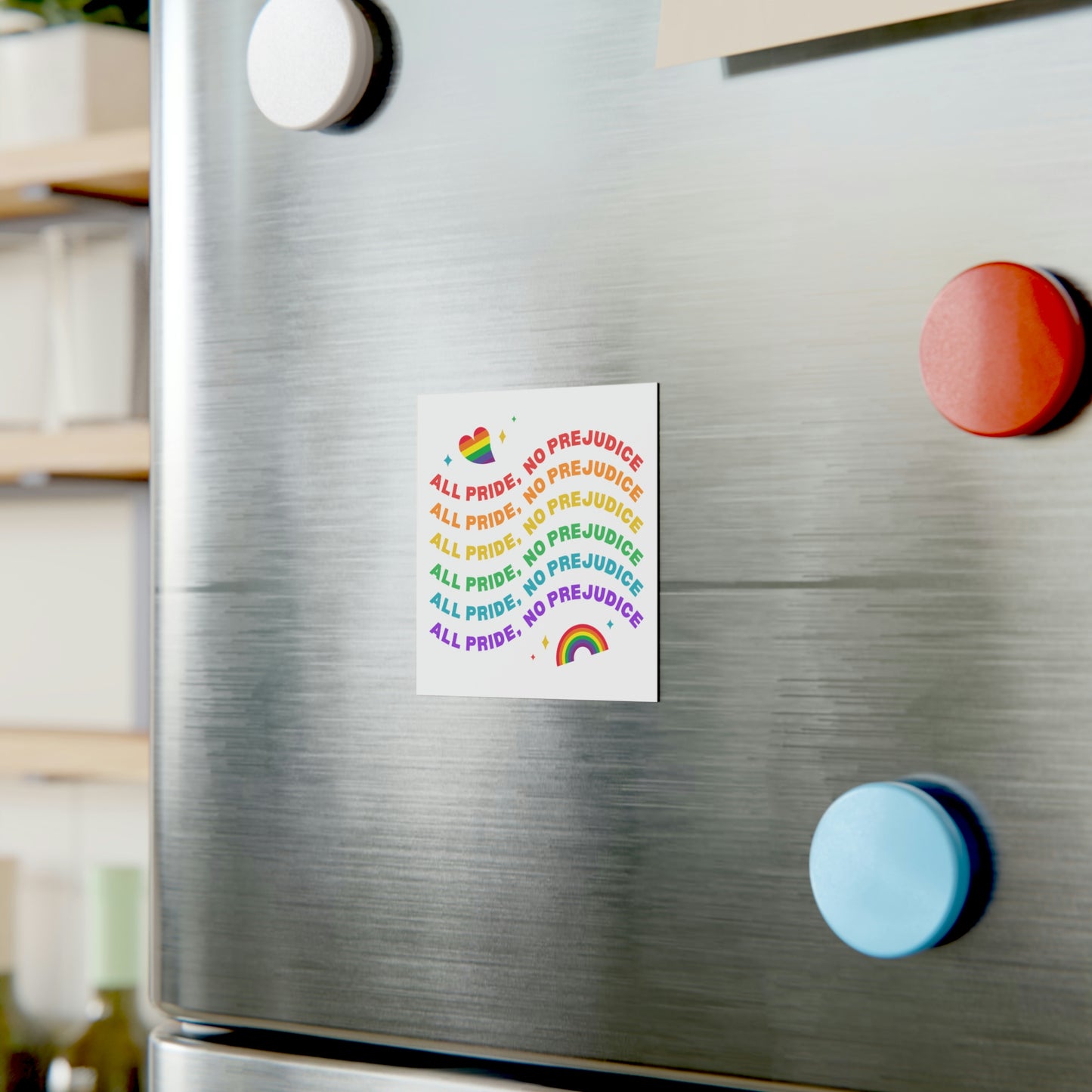 All Pride No Prejudice Square Magnet