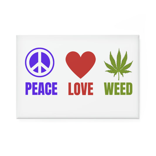 Peace Love Weed Button Magnet, Rectangle (1 & 10 pcs)