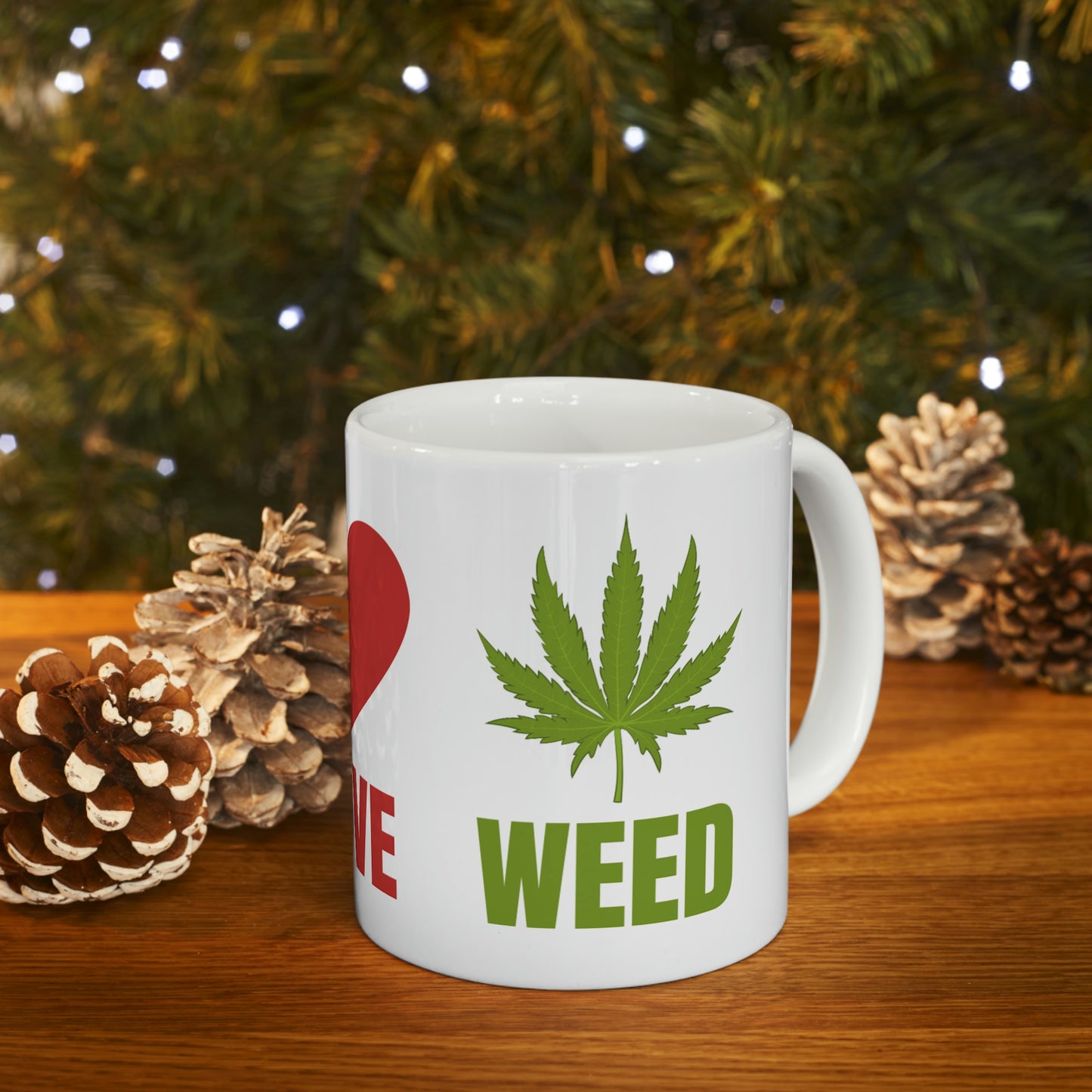 Peace Love Weed Ceramic Mug 11oz