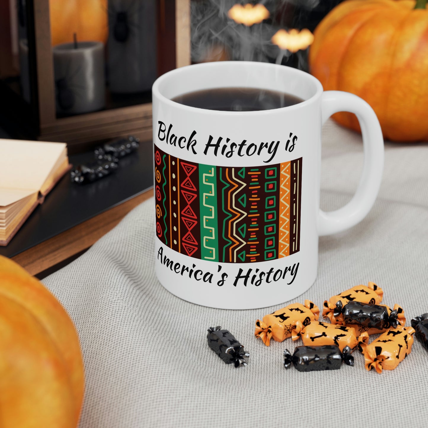 Black History is America's History Ceramic Mug 11oz