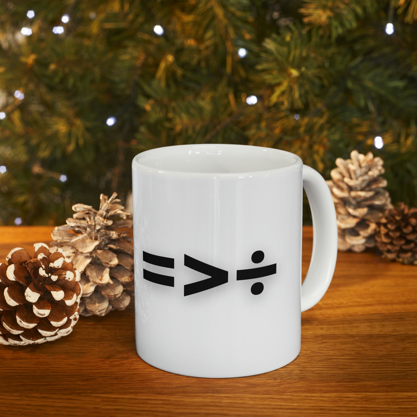 Equality is Greater Than Division Ceramic Mug 11oz