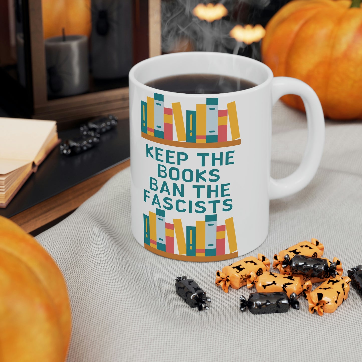 Keep Books Ban Fascists Ceramic Mug 11oz