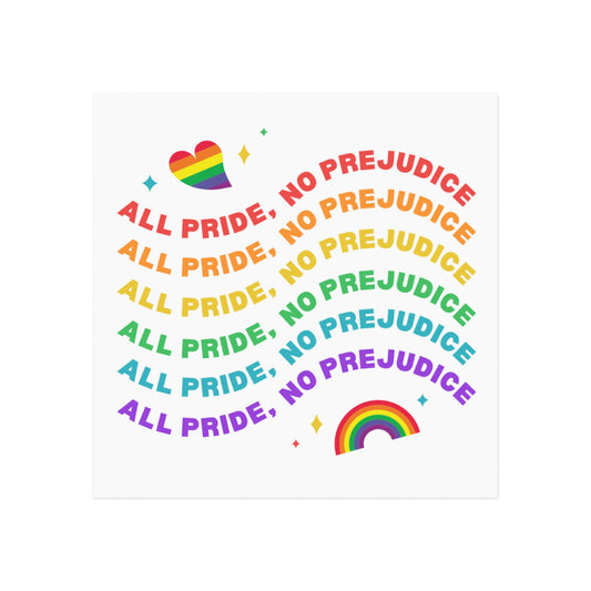 All Pride No Prejudice Square Magnet