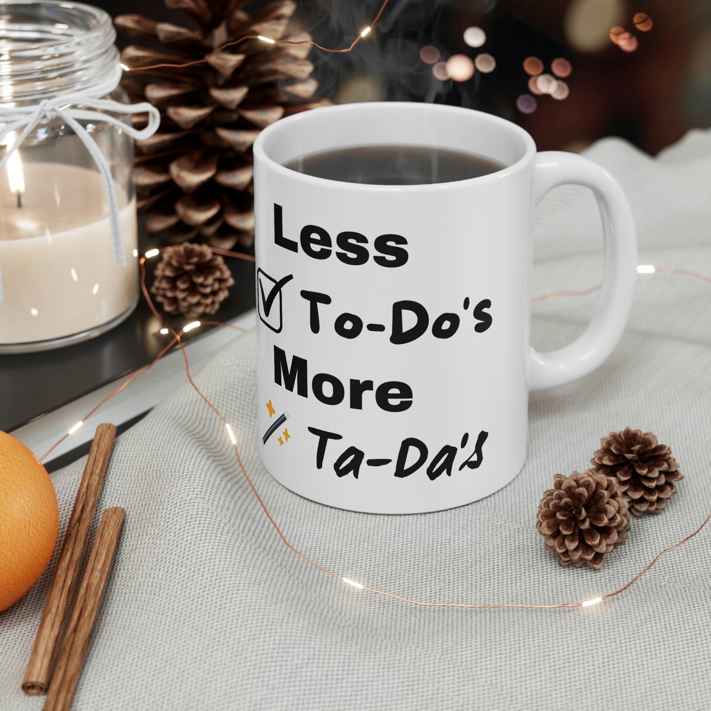 Less To Do's Ceramic Mug 11oz