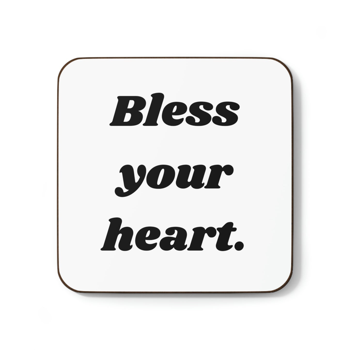 Bless Your Heart Hardboard Back Coaster