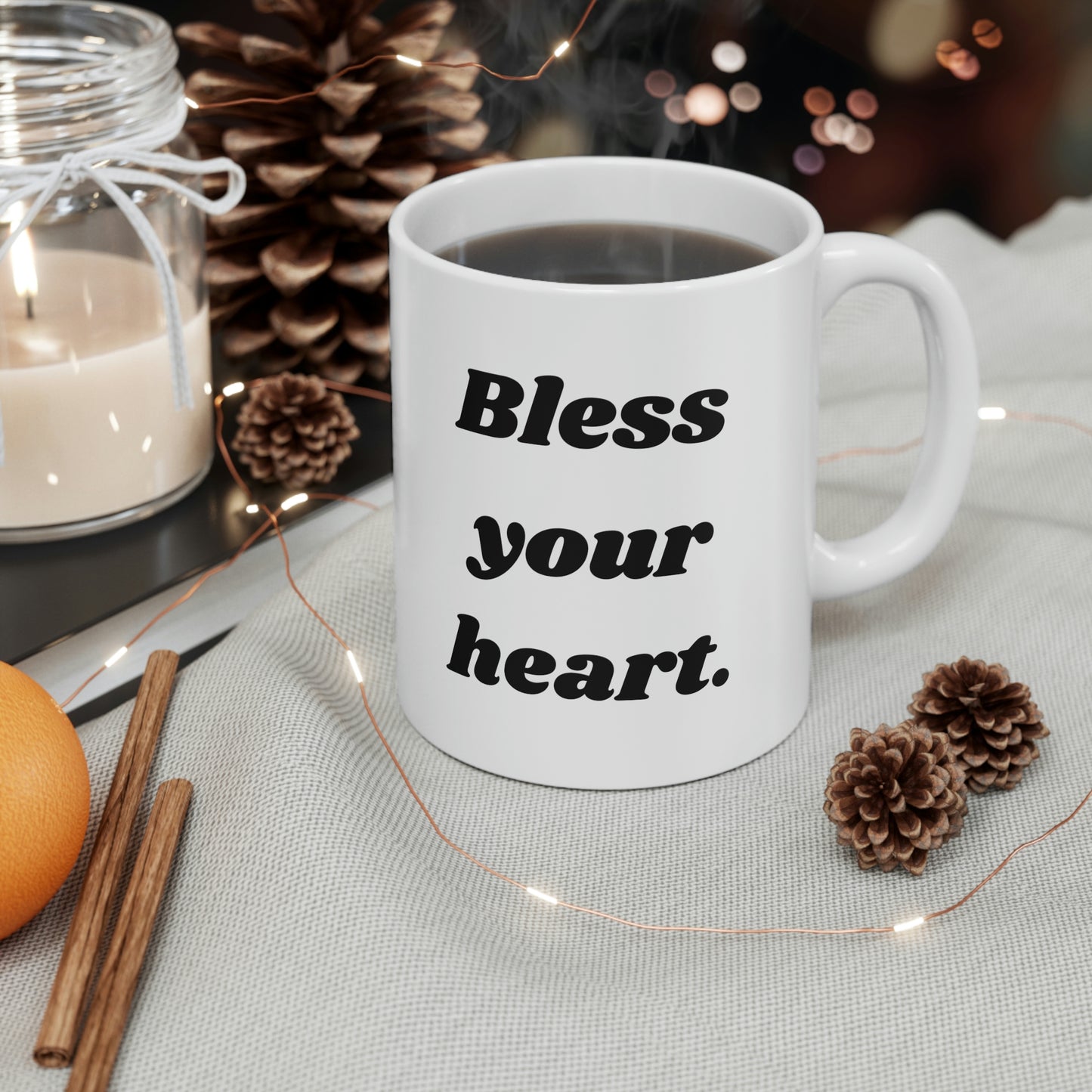 Bless Your Heart Ceramic Mug 11oz