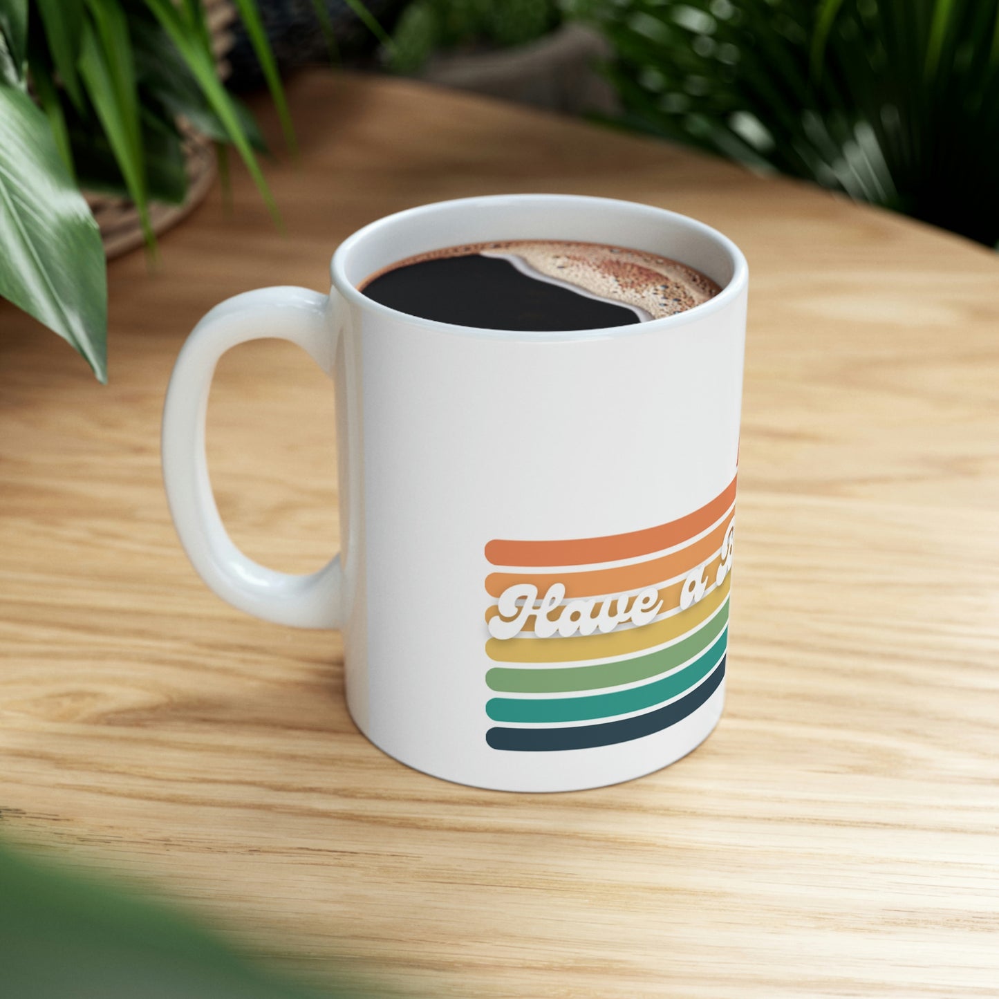Bitchin' Day Ceramic Mug 11oz