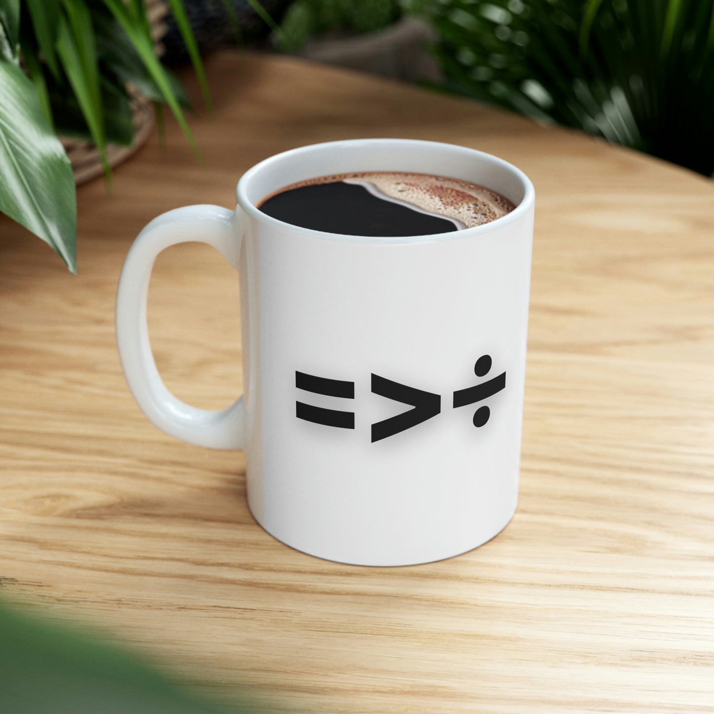 Equality is Greater Than Division Ceramic Mug 11oz