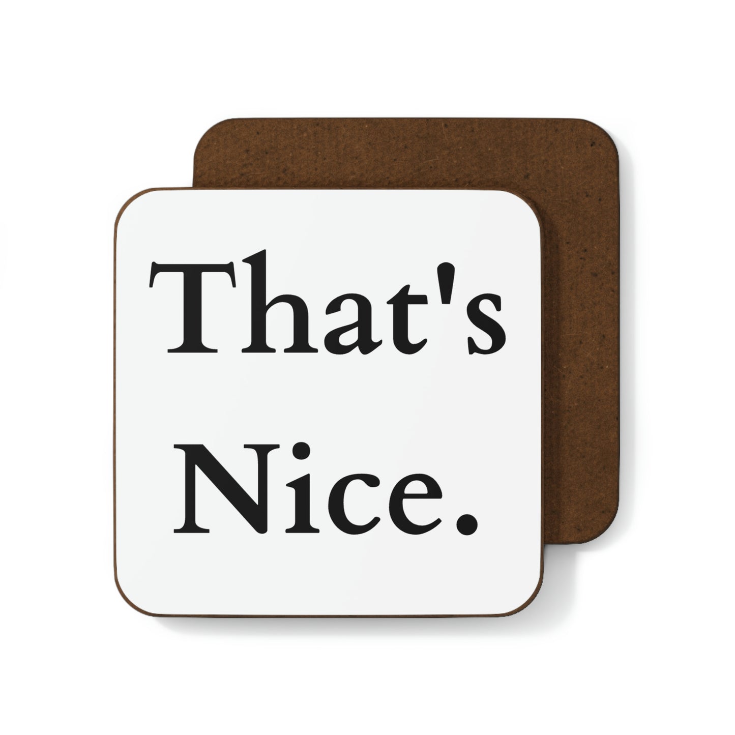 That's Nice Hardboard Back Coaster