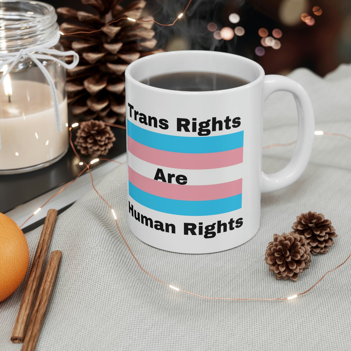 Trans Rights are Human Rights Ceramic Mug 11oz