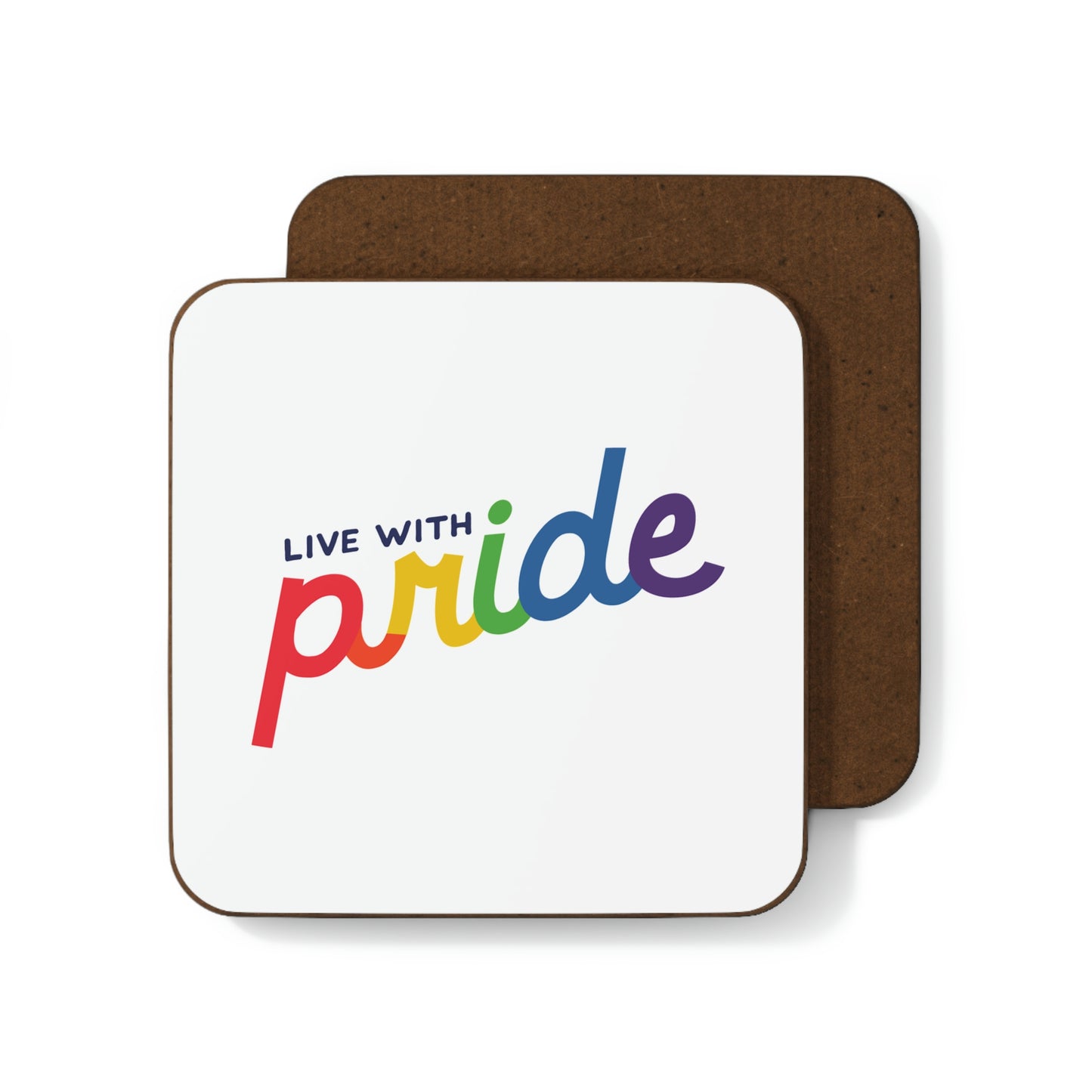 Live With Pride Hardboard Back Coaster