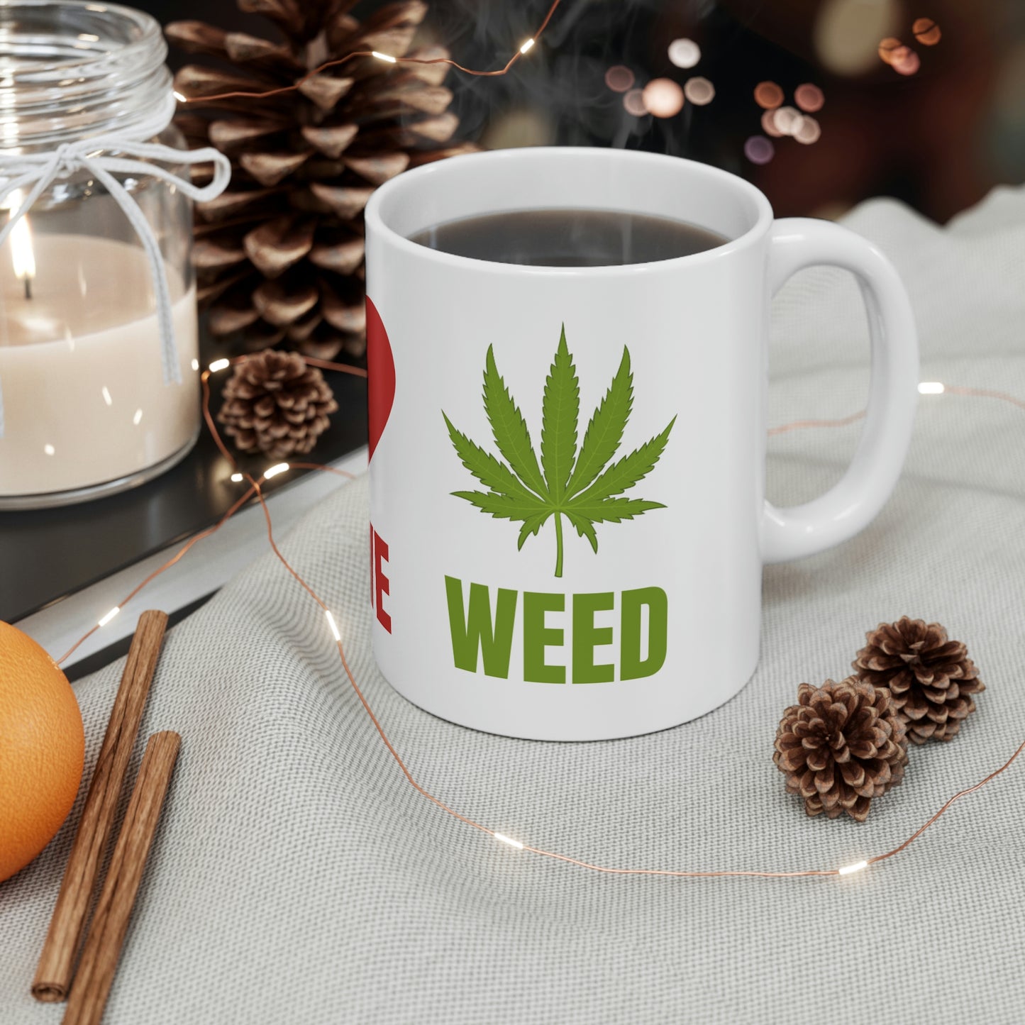 Peace Love Weed Ceramic Mug 11oz
