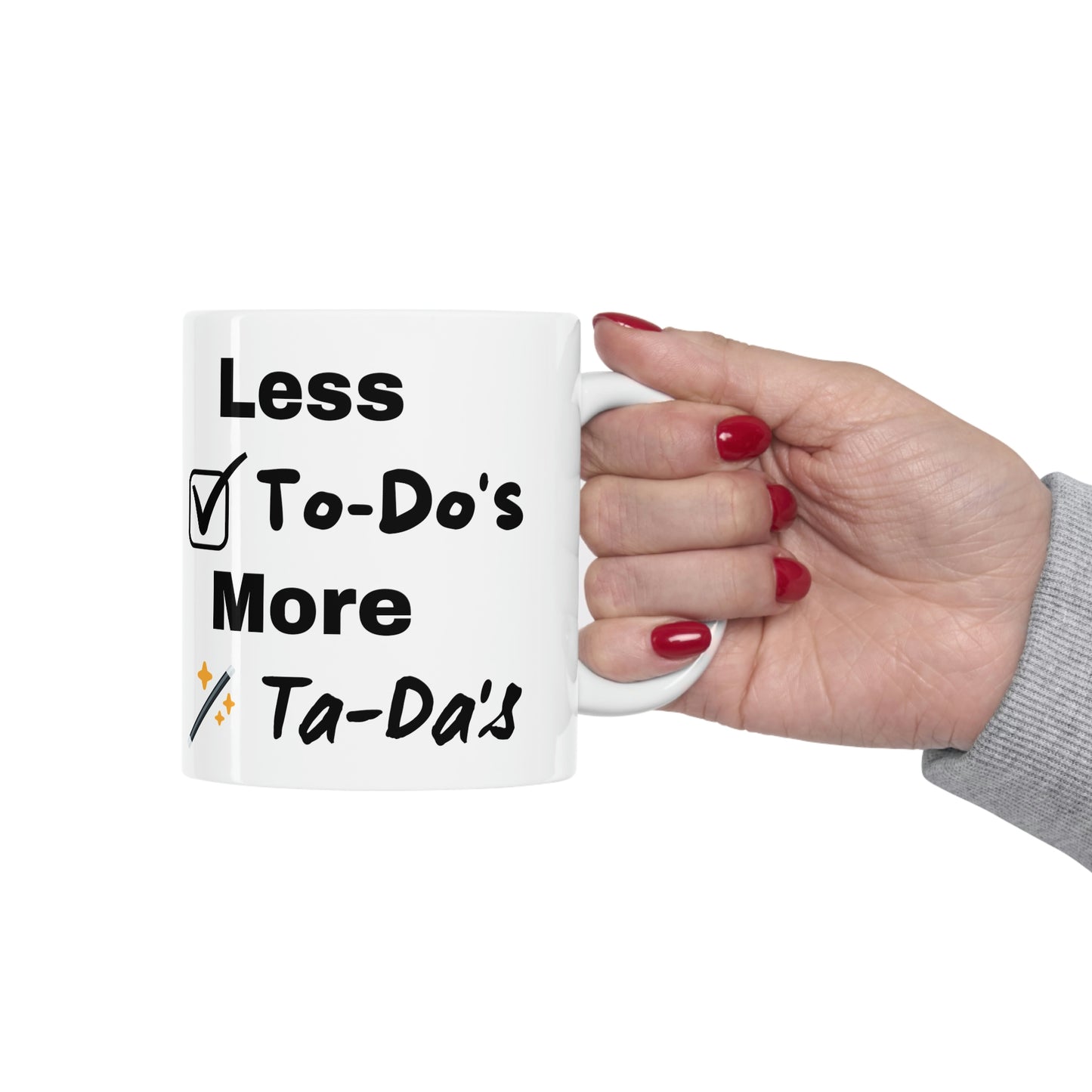 Less To Do's Ceramic Mug 11oz