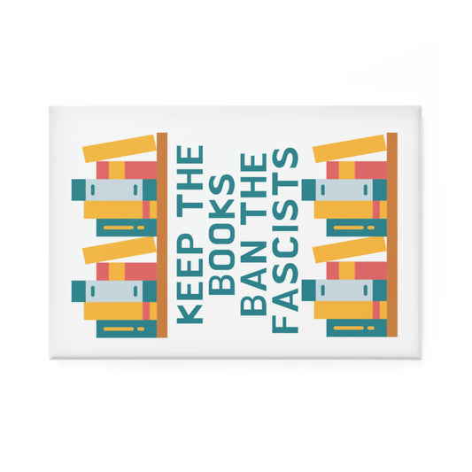 Keep Books Ban Fascists Button Magnet, Rectangle (1 & 10 pcs)