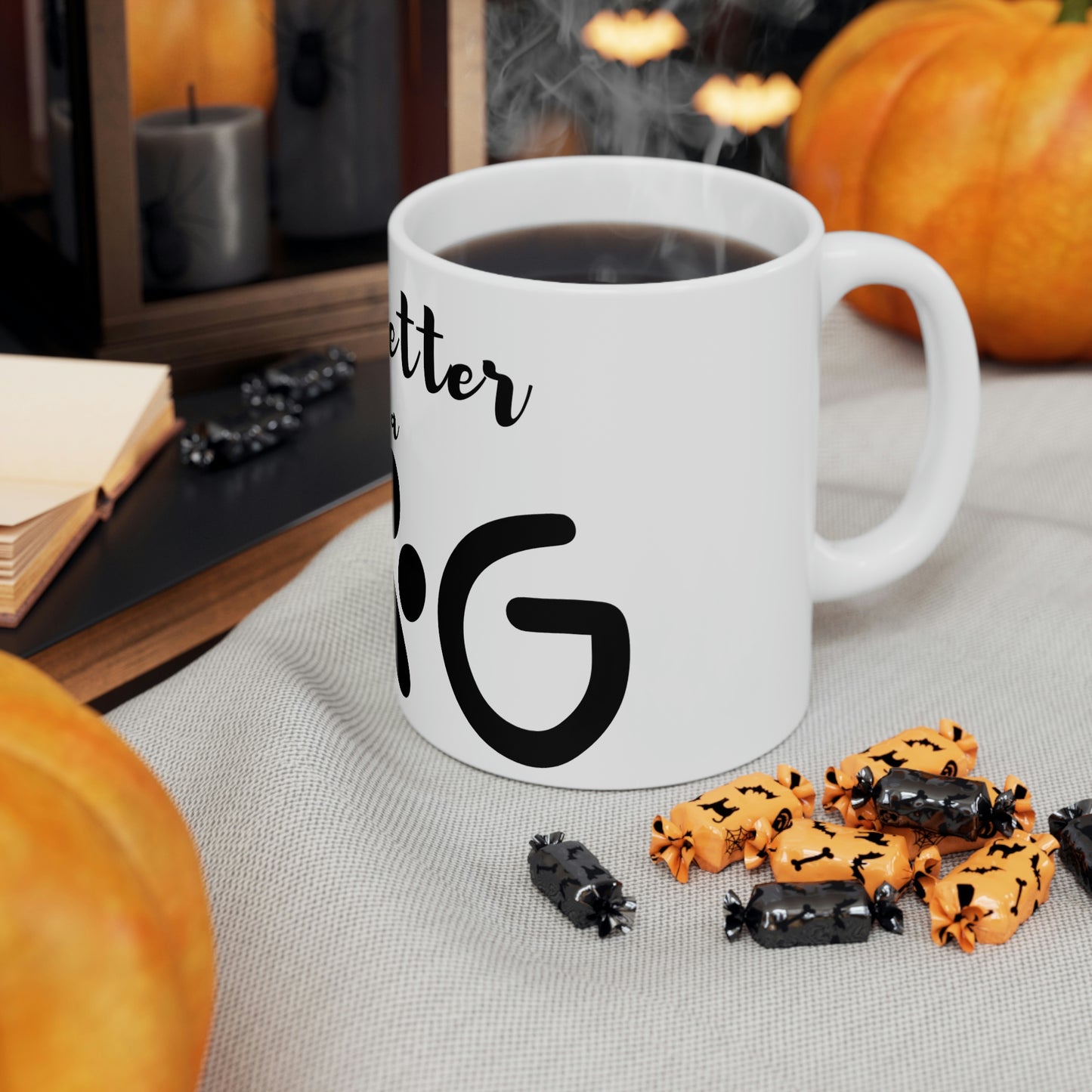 Life is Better with a Dog Ceramic Mug 11oz