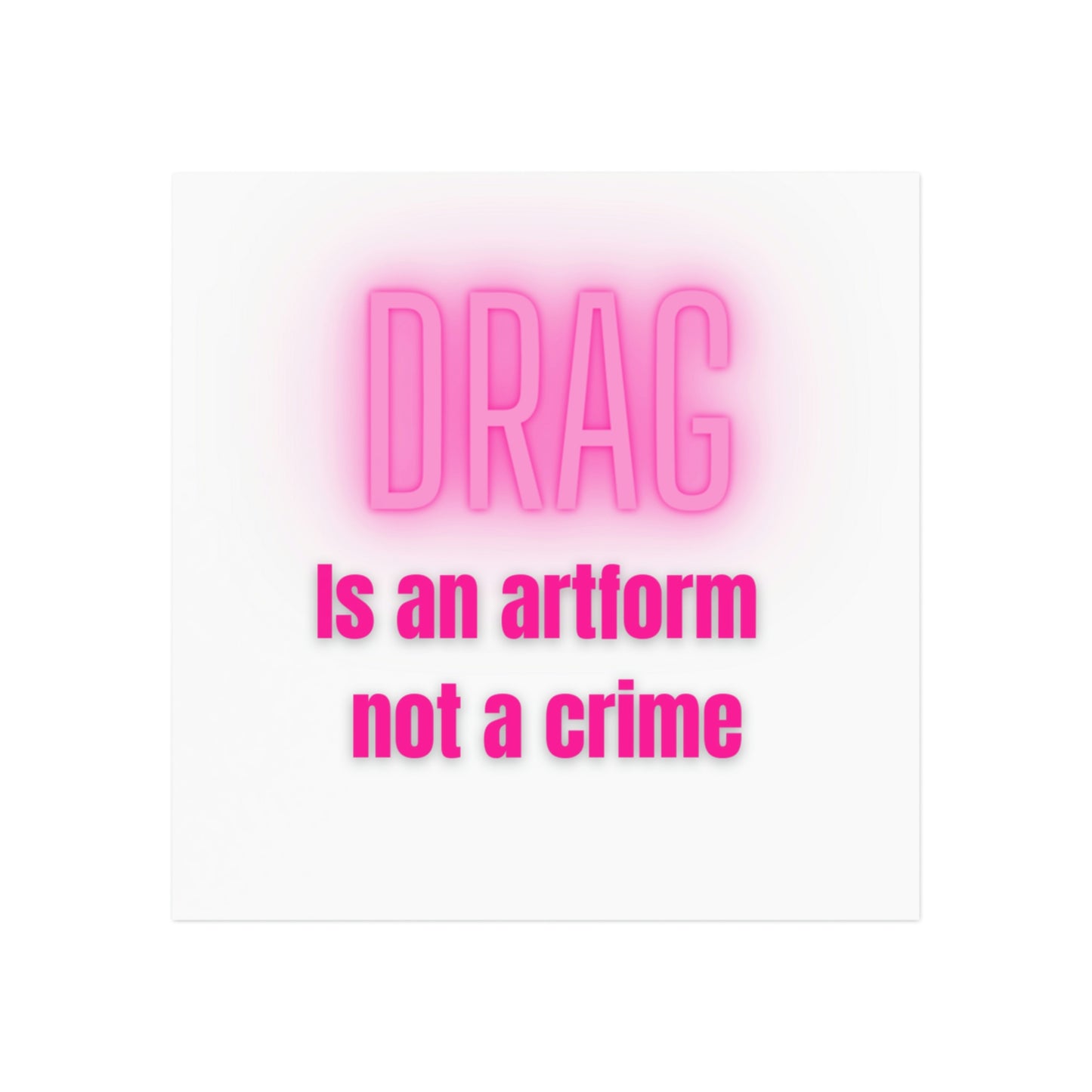 Drag is an Artform Square Magnet
