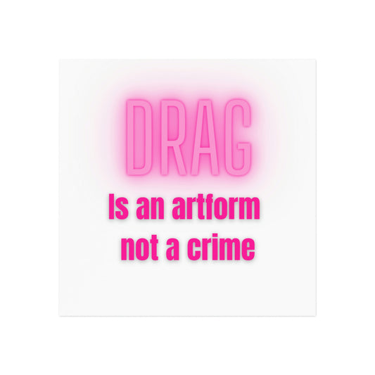 Drag is an Artform Square Magnet