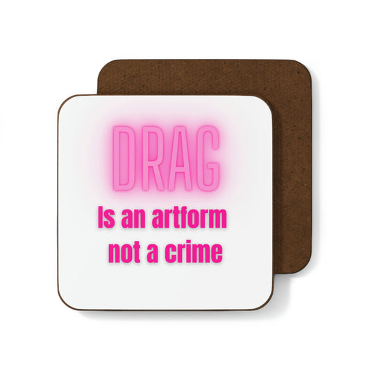 Drag is an Artform Hardboard Back Coaster