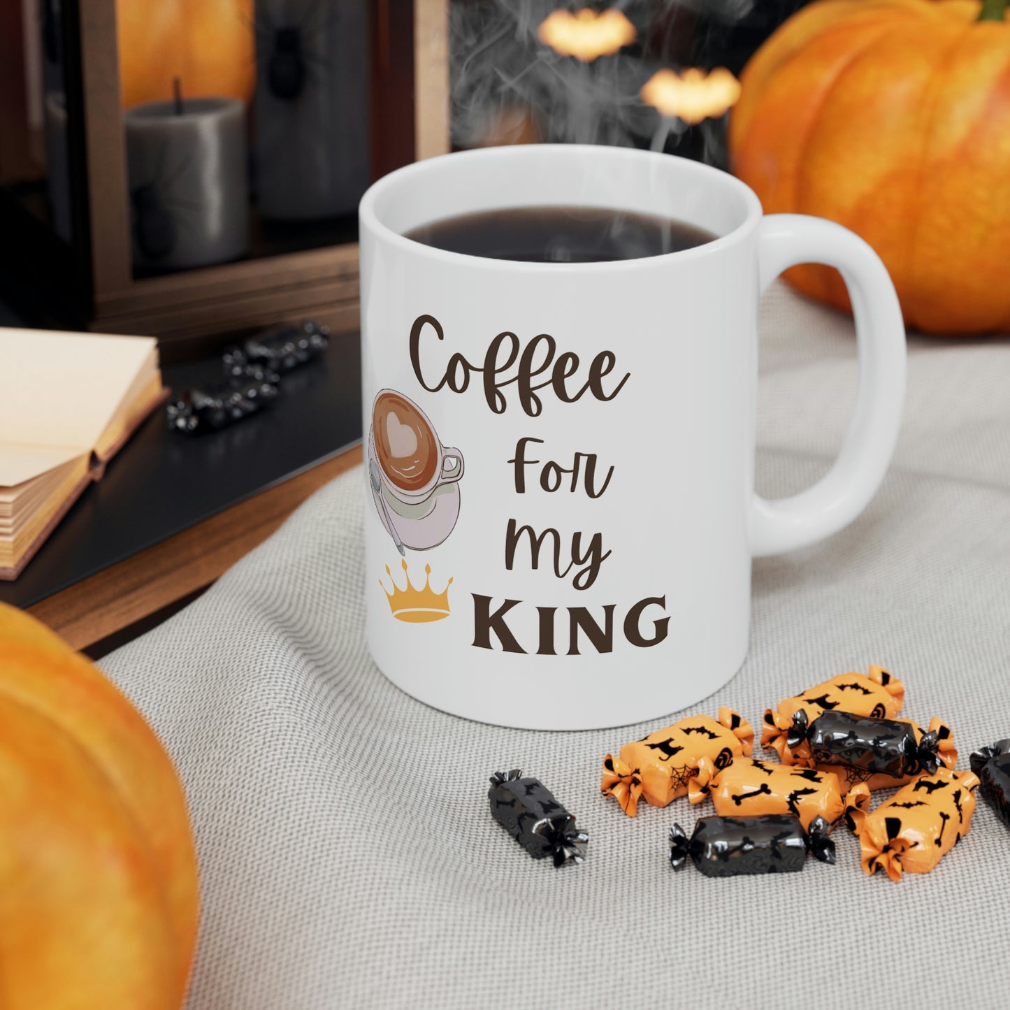 Coffee for my King Ceramic Mug 11oz