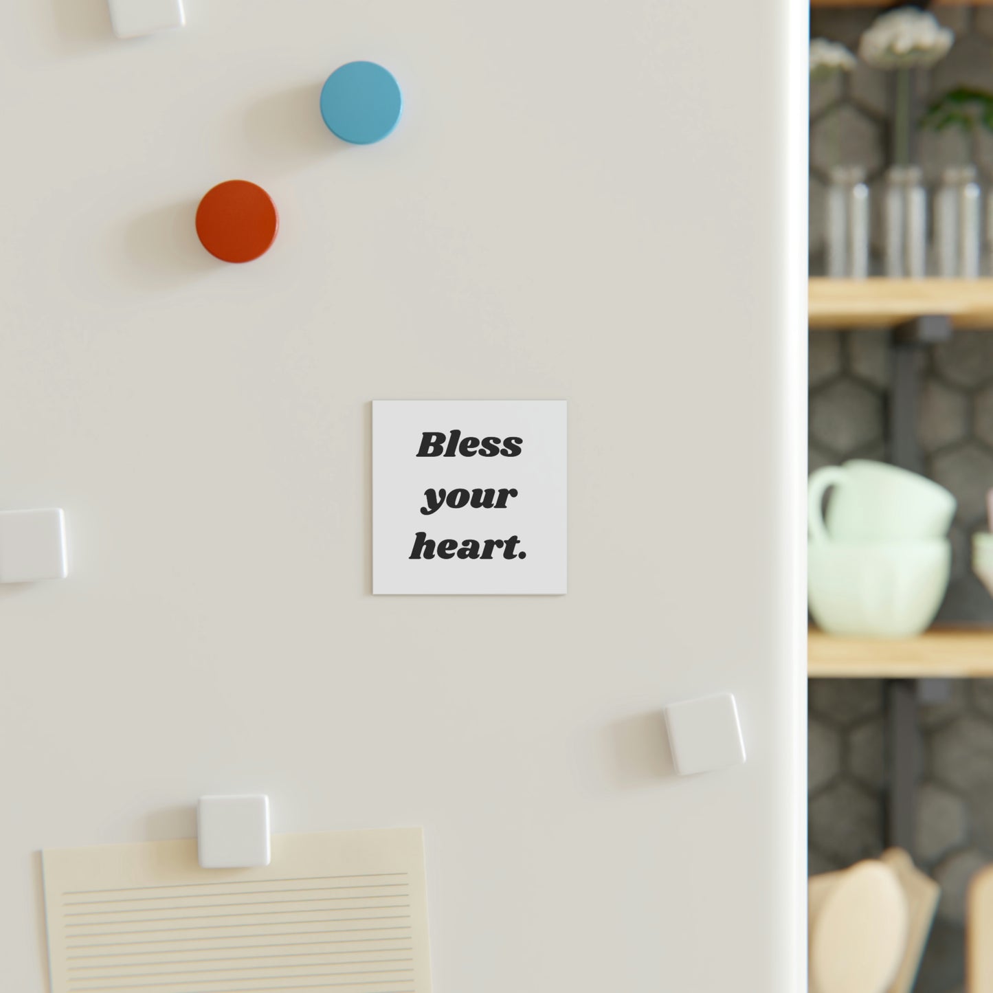 Bless Your Heart Square Magnet