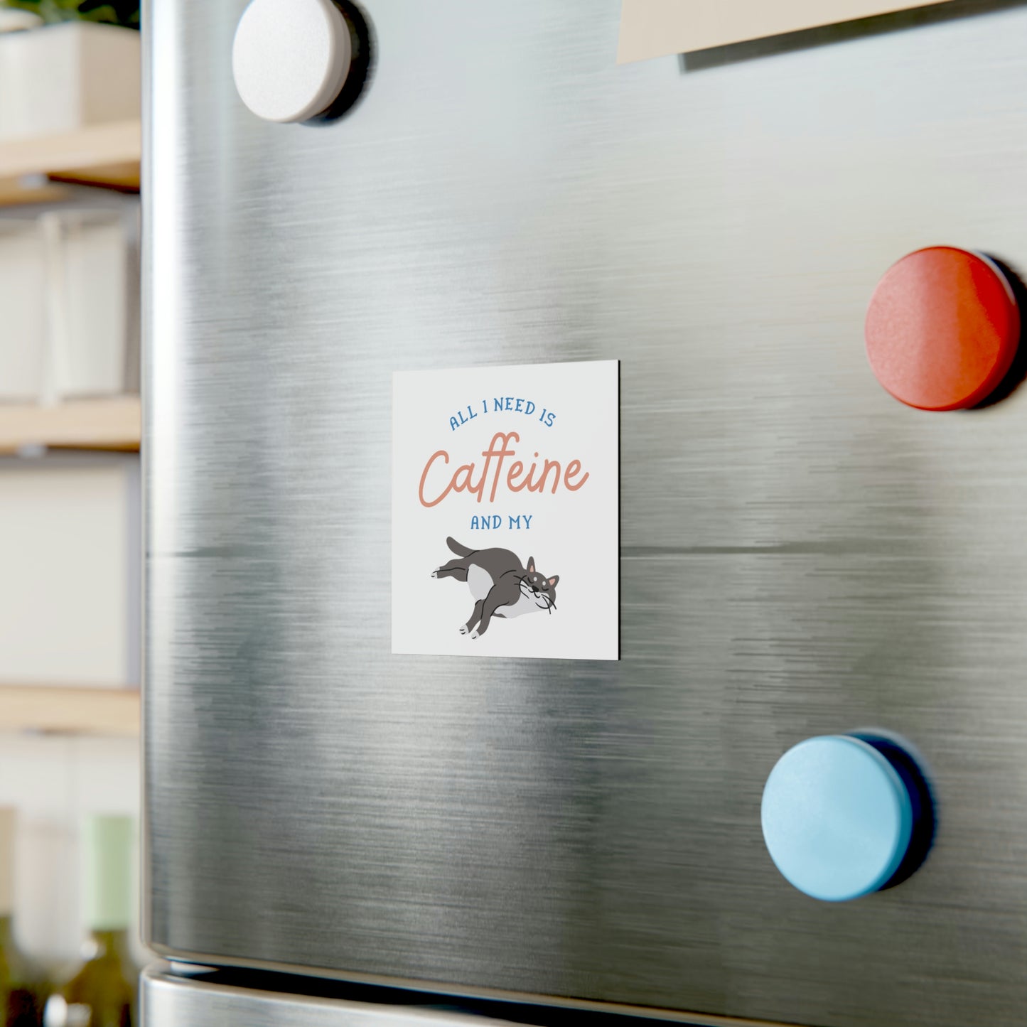 Caffeine and Cat Square Magnet