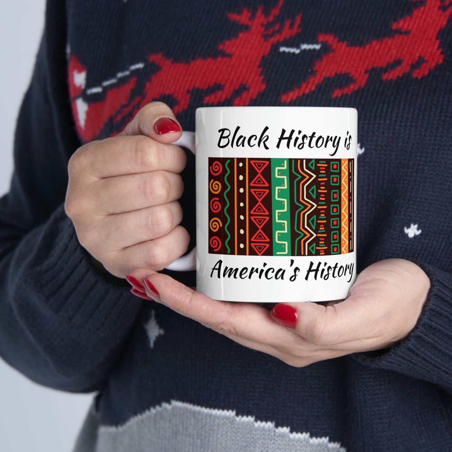 Black History is America's History Ceramic Mug 11oz