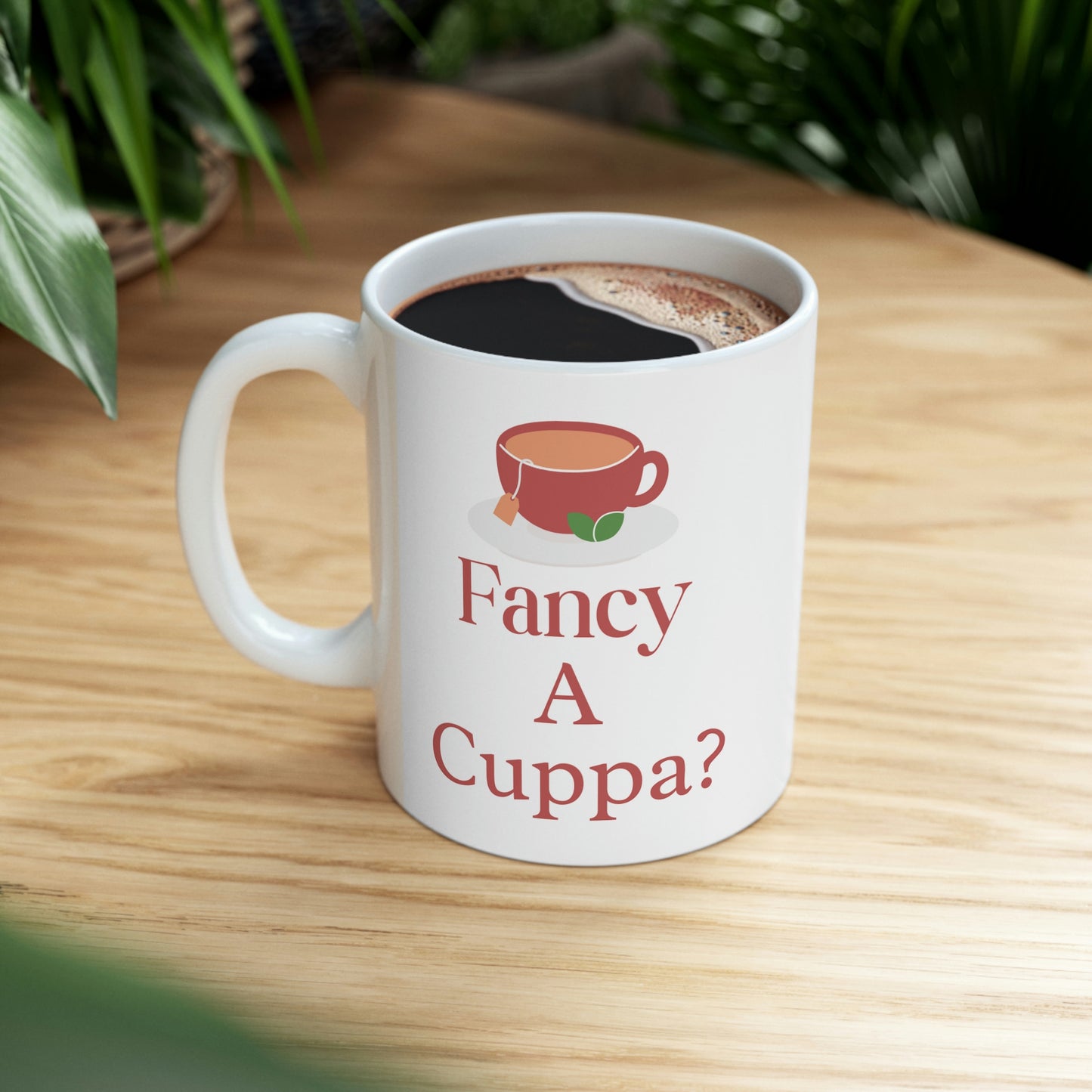 Fancy a Cuppa Ceramic Mug 11oz